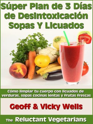 cover image of Súper Plan de 3 Días de Desintoxicación con Sopas Y Licuados